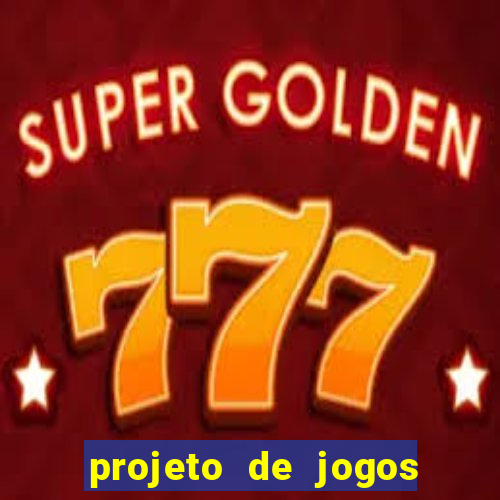 projeto de jogos internos escolares